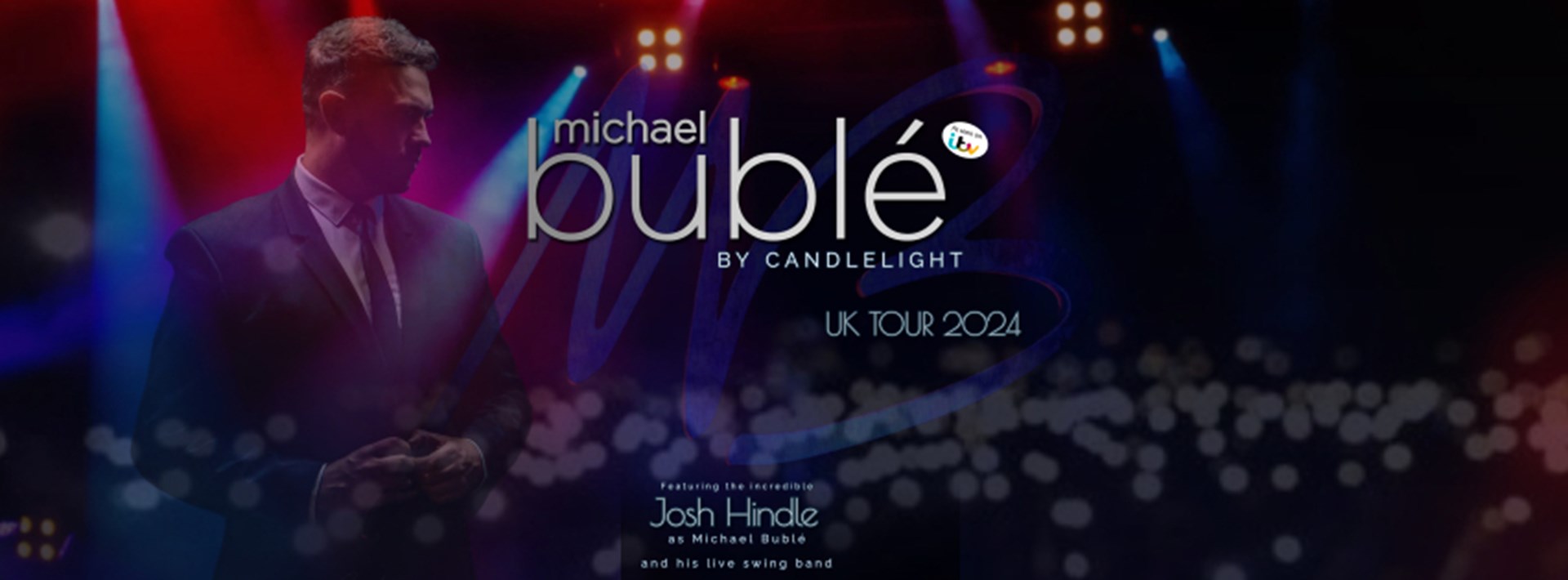 Bublé by Candlelight