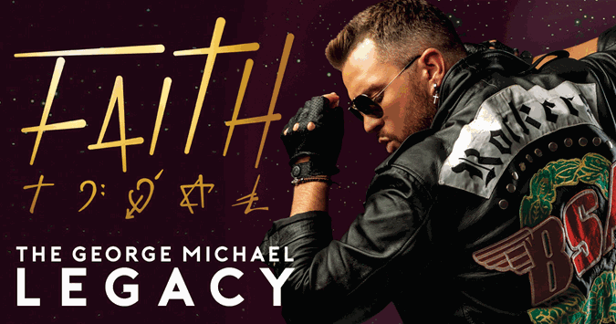 FAITH - The George Michael Legacy